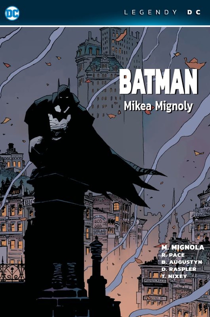 Crew Batman Mikea Mignoly (Legendy DC)